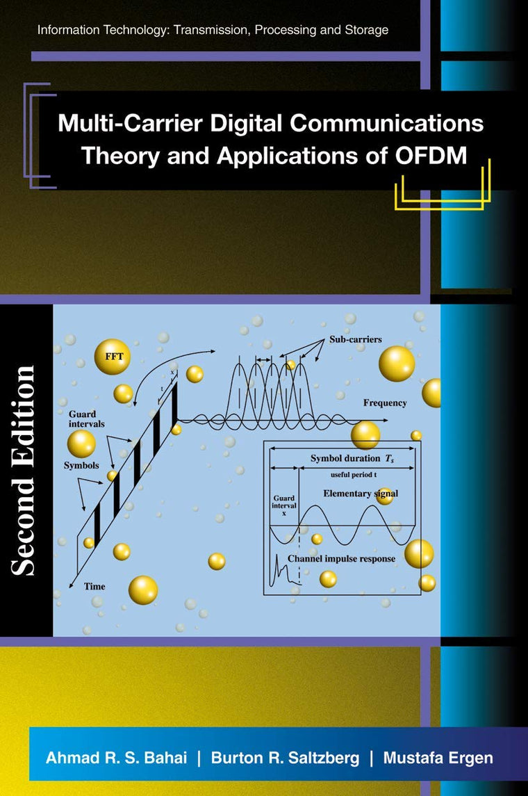 Multi-Carrier Digital Communications: Theory and Applications of OFDM (Information Technology: Transmission, Processing and Storage)