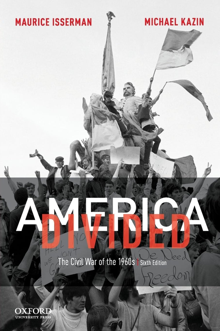 America Divided: The Civil War of the 1960s by Isserman, Mau