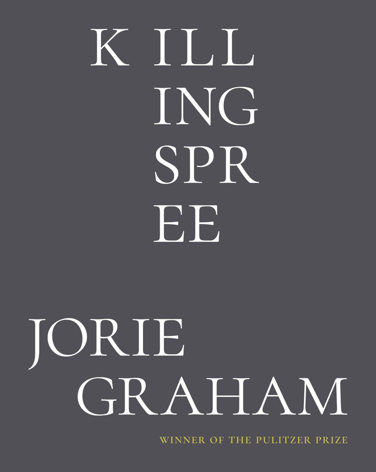 Killing Spree: Poems