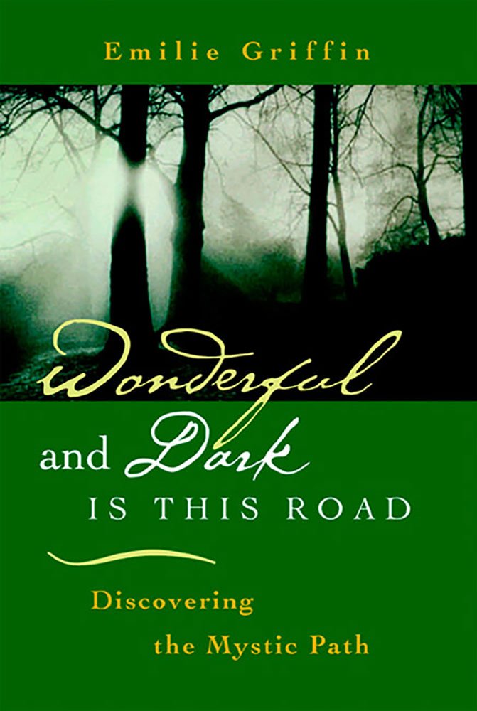 Wonderful and Dark Is This Road