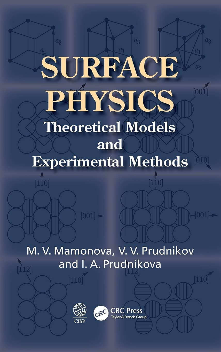 Surface Physics: Theoretical Models and Experimental Methods