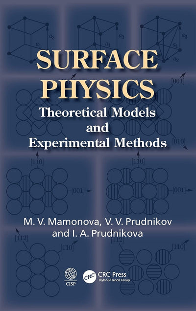 Surface Physics: Theoretical Models and Experimental Methods