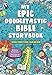 My Epic, Doodletastic Bible Storybook: 60 Bible Stories to Read, Color, and Draw