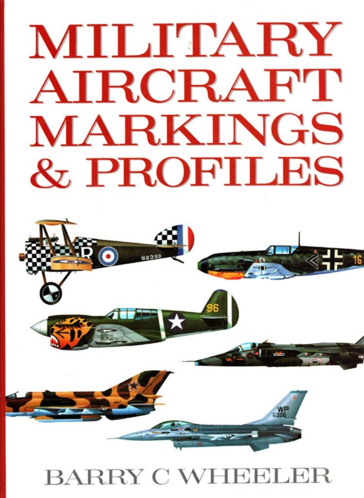 Military Aircraft Markings and Profiles