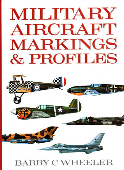 Military Aircraft Markings and Profiles
