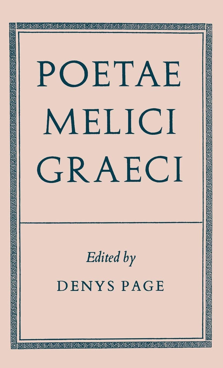 Poetae Melici Graeci (Oxford Reprints S)