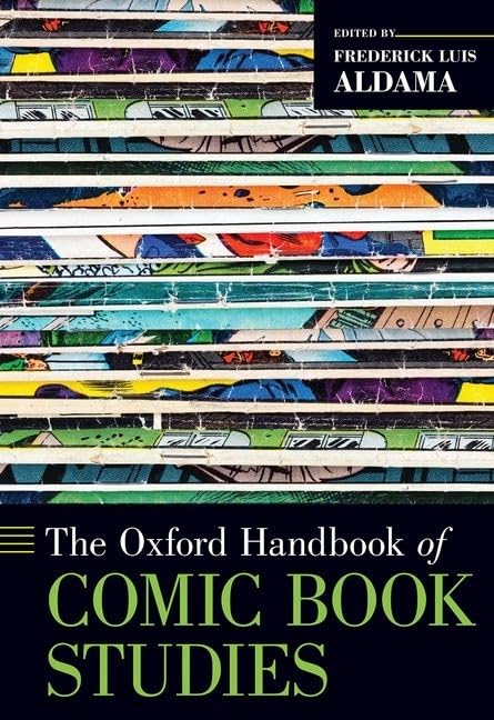 The Oxford Handbook of Comic Book Studies (Oxford Handbooks)