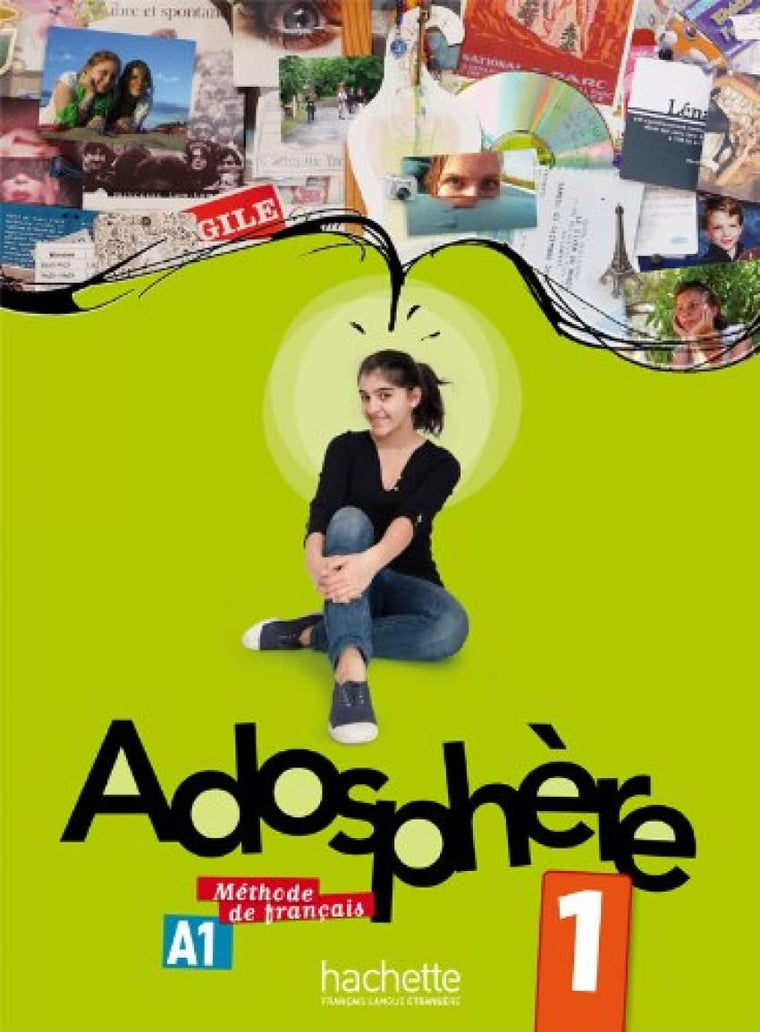 Adosphre 1 - Livre de l'Élve + CD Audio: Adosphre 1 - Livre de l'Élve + CD Audio (Adosphere) (French Edition)