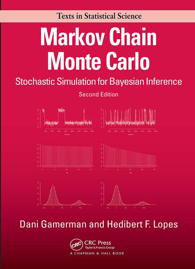 Markov Chain Monte Carlo (Chapman & Hall/CRC Texts in Statistical Science)