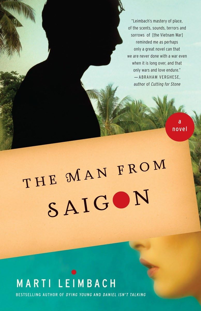 The Man From Saigon: A Novel