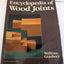 Encyclopedia of Wood Joints
