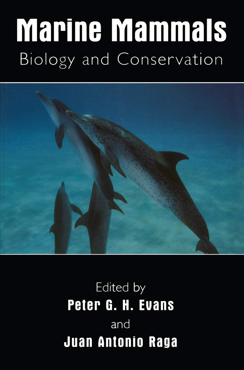 Marine Mammals: Biology and Conservation