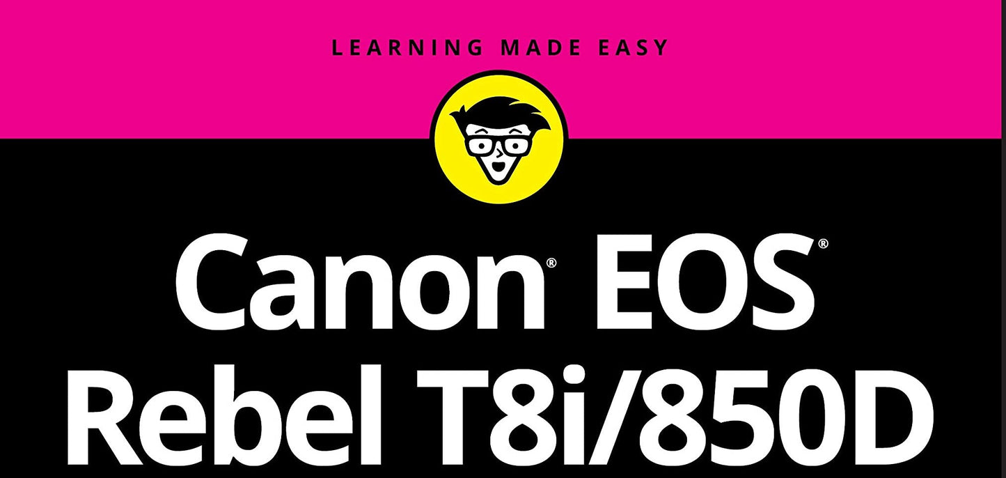 Canon EOS Rebel T8i/850D For Dummies