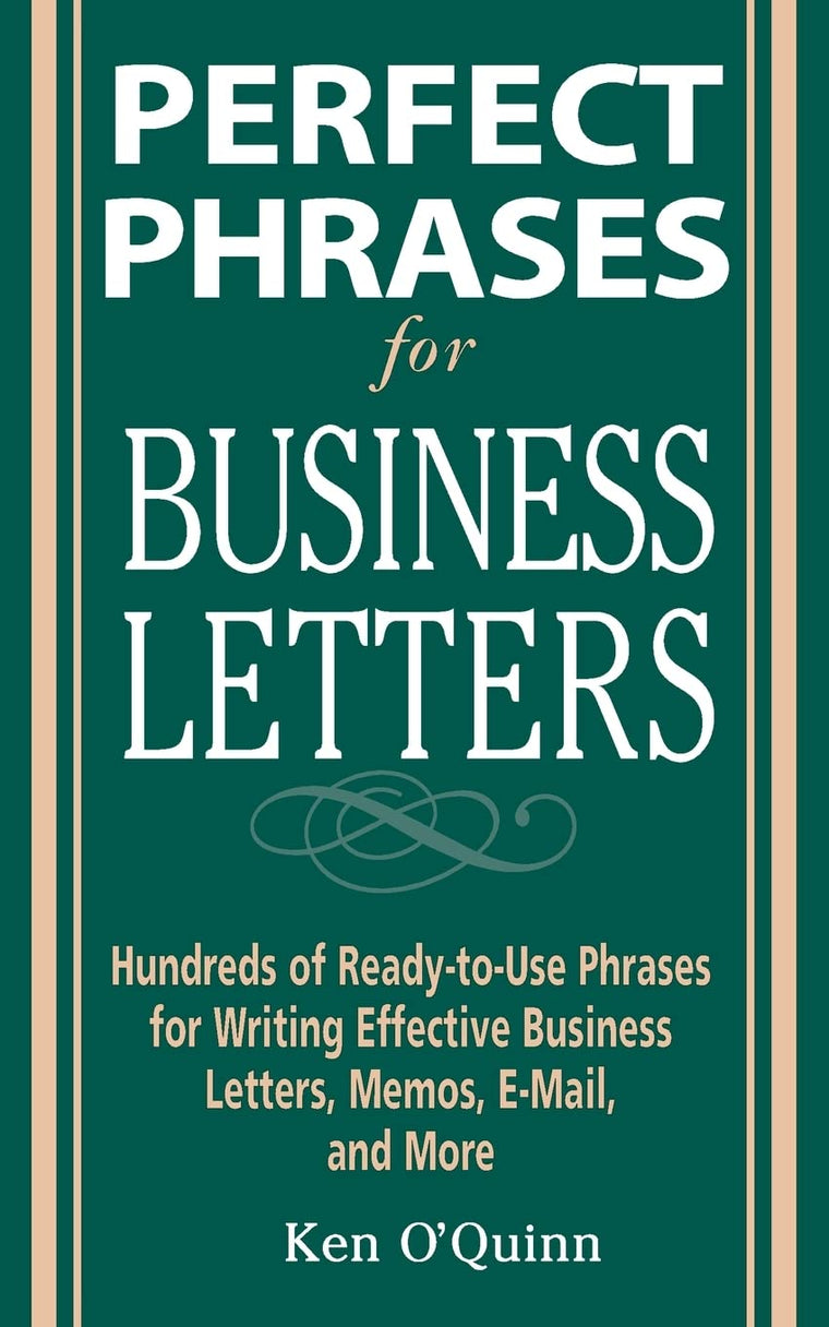 Perfect Phrases for Business Letters (Perfect Phrases Series)