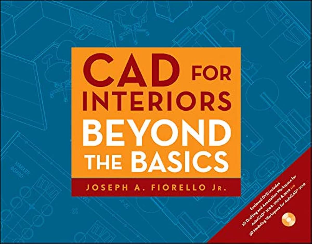 CAD for Interiors: Beyond the Basics