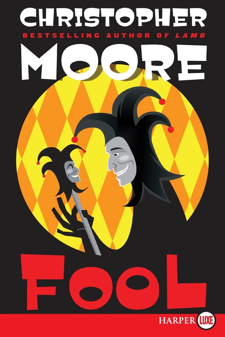 Fool: A Novel