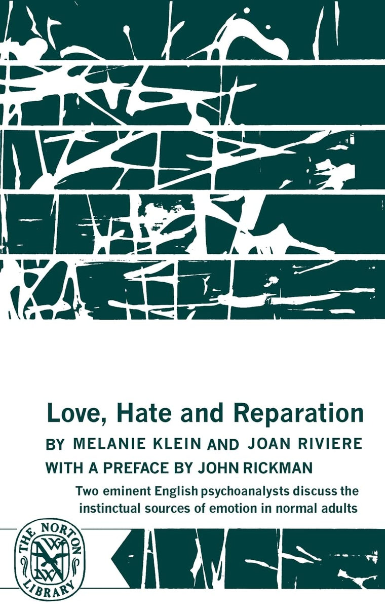 Love, Hate and Reparation (Norton Library (Paperback))