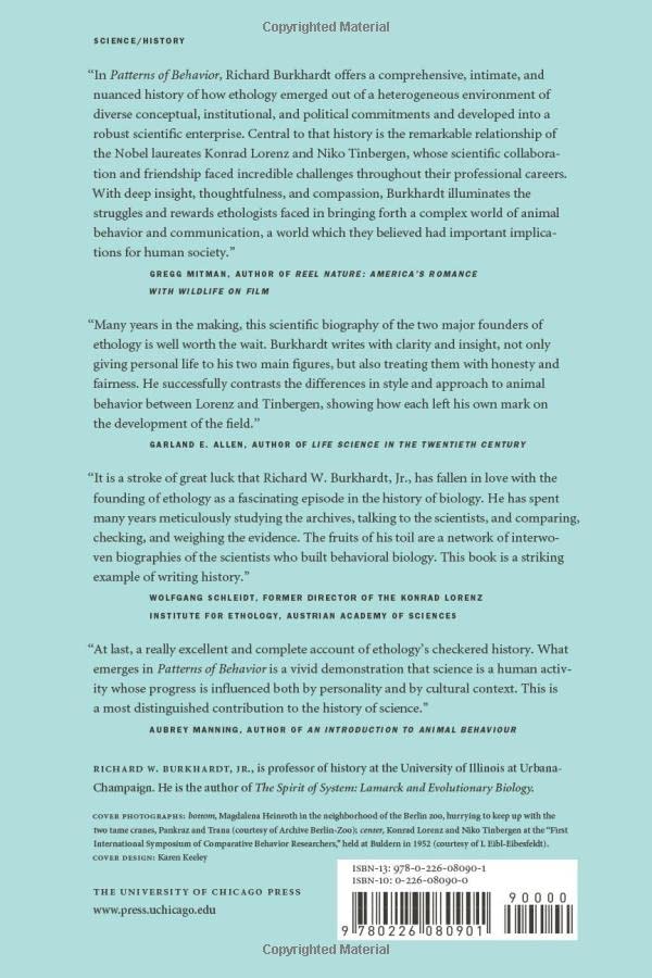 Patterns of Behavior: Konrad Lorenz, Niko Tinbergen, and the Founding of Ethology