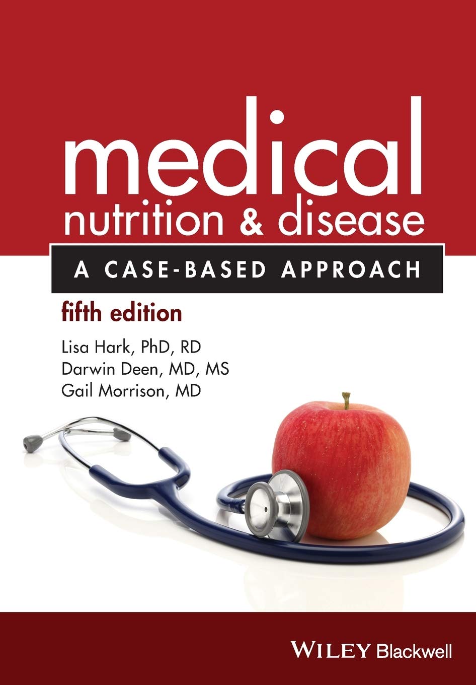 Medical Nutrition and Disease: A Case-Based Approach