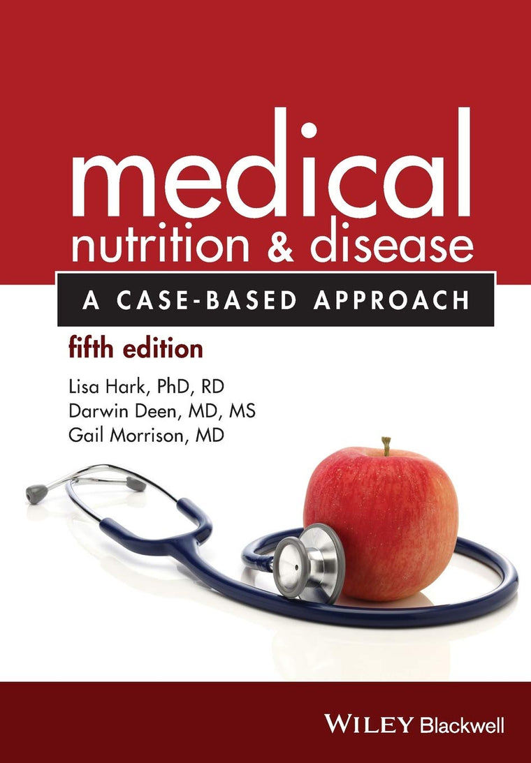 Medical Nutrition and Disease: A Case-Based Approach