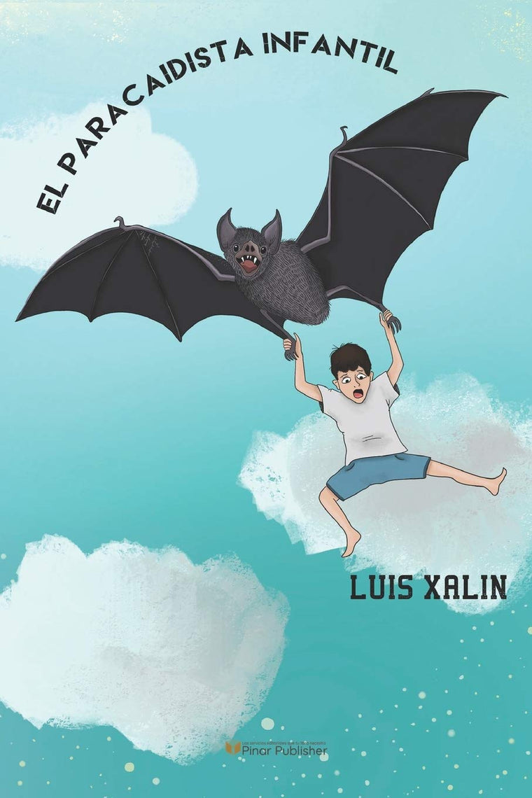 El paracaidista infantil (Spanish Edition)