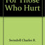 For Those Who Hurt