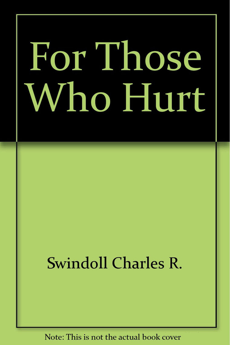 For Those Who Hurt