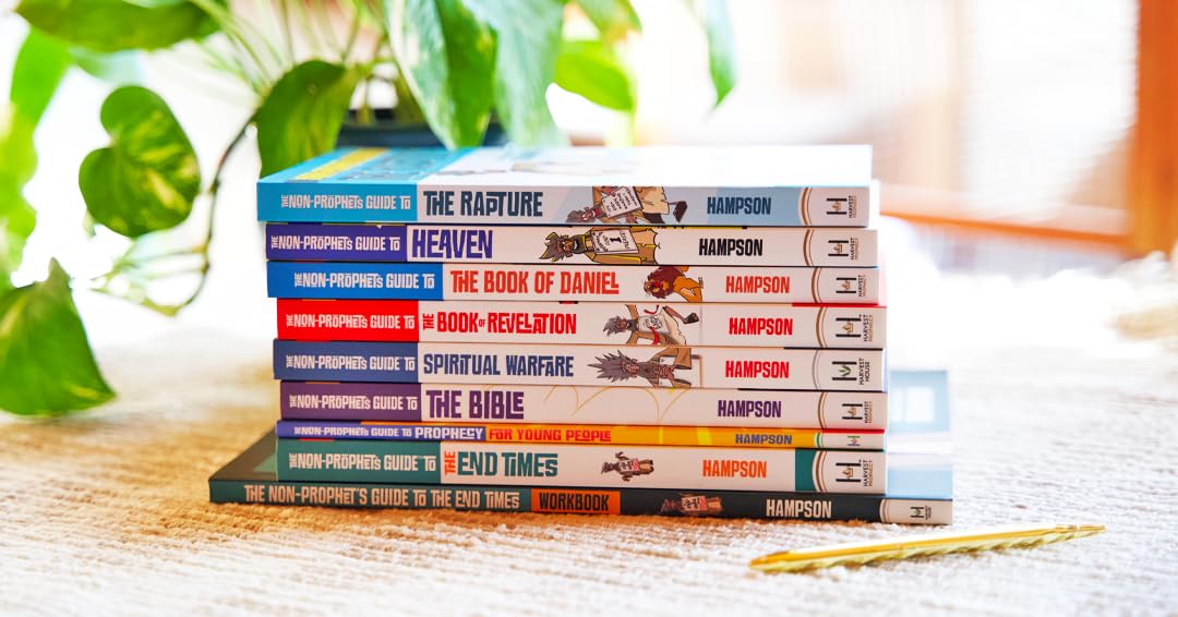 The Non-Prophet's Guide to the Book of Revelation: Bible Prophecy for Everyone