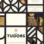 The Tudors: The Crown, the Dynasty, the Golden Age