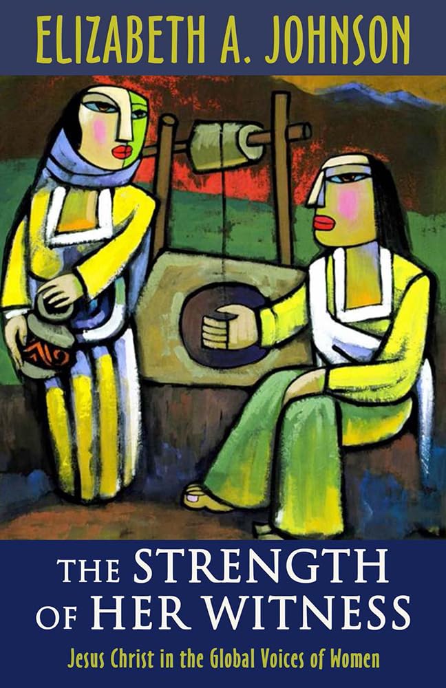 The Strength of Her Witness: Jesus Christ in the Global Voices of Women