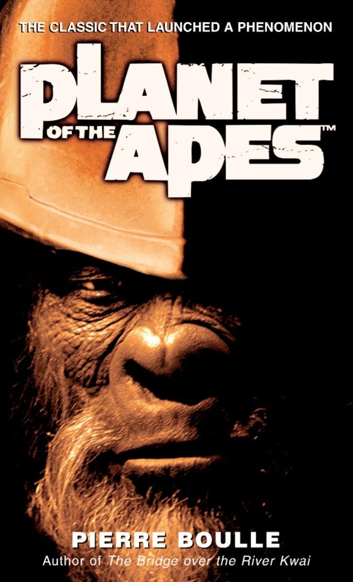 Planet of the Apes: A Novel by Boulle, Pierre