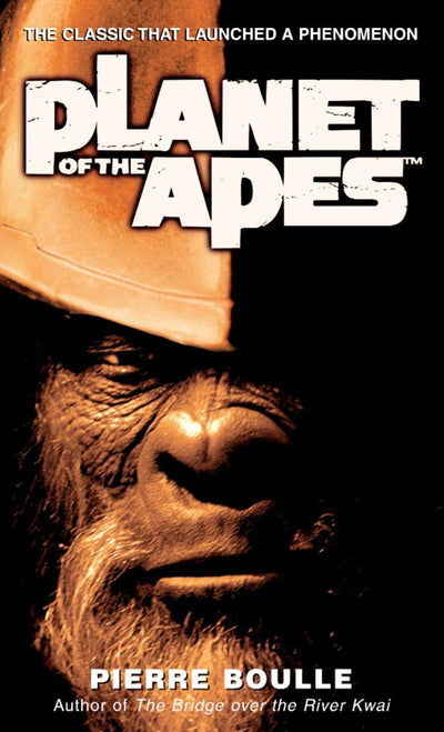 Planet of the Apes: A Novel by Boulle, Pierre