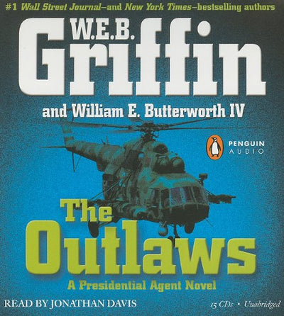 The Outlaws: a Presidential Agent novel