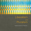 Liberalism and Pluralism: Towards a Politics of Compromise