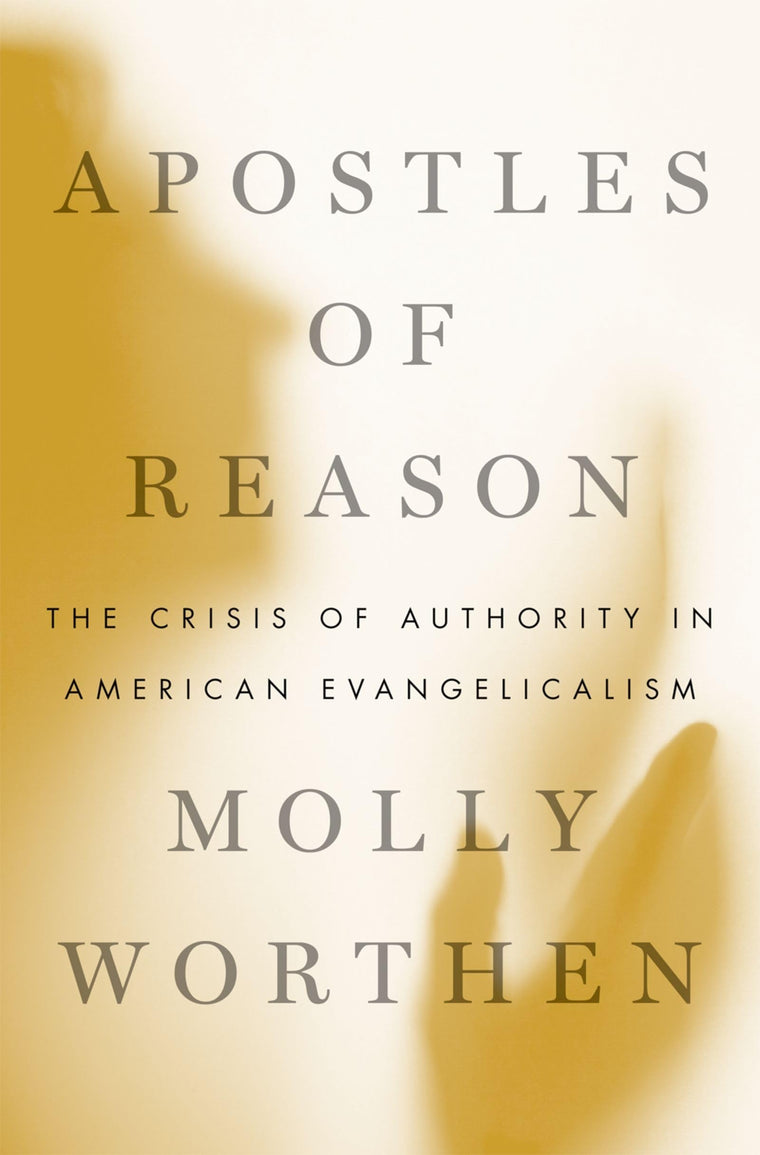 APOSTLES OF REASON
