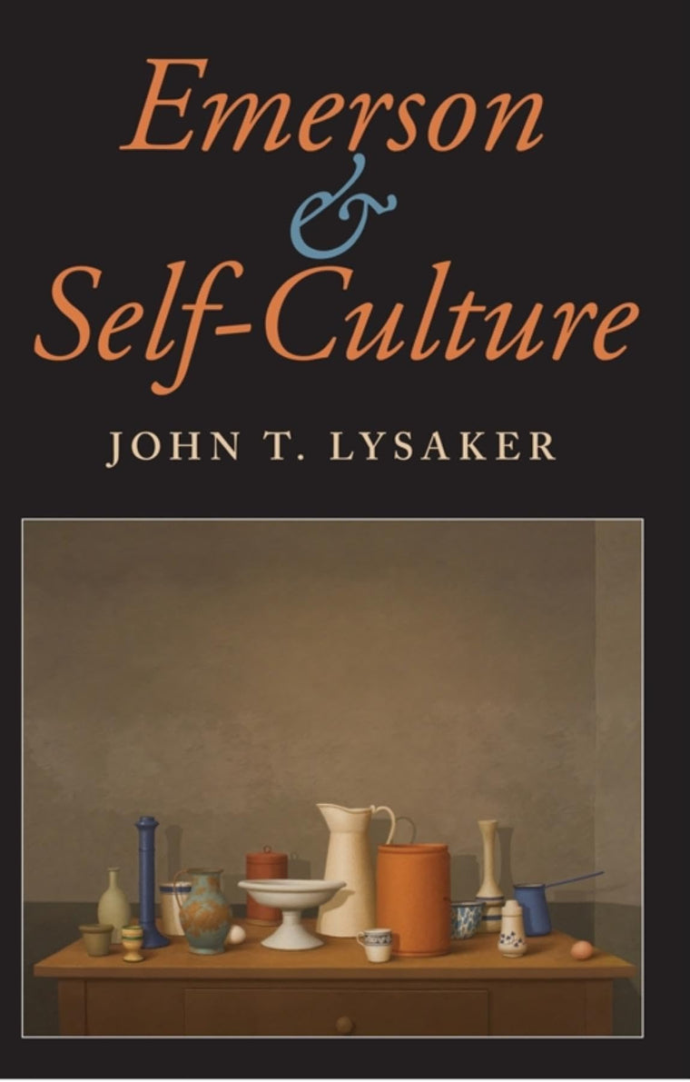 Emerson and Self-Culture (American Philosophy)