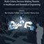Applications of Multi-Criteria Decision-Making Theories in Healthcare and Biomedical Engineering