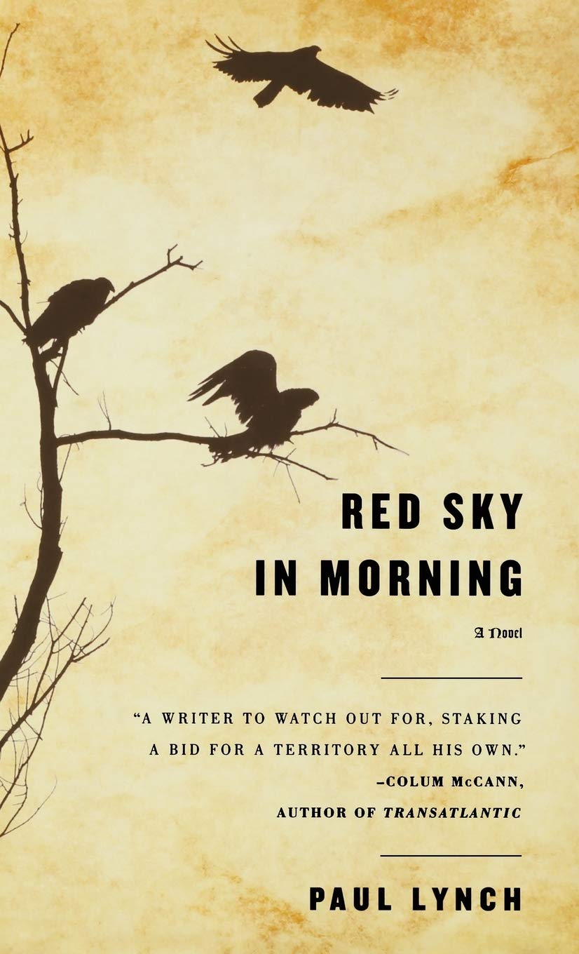 Red Sky in Morning: A Novel by Paul Lynch