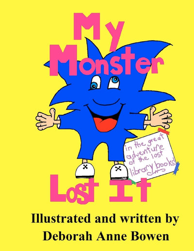 My Monster Lost It: The Great Adventure of the Lost Library Books