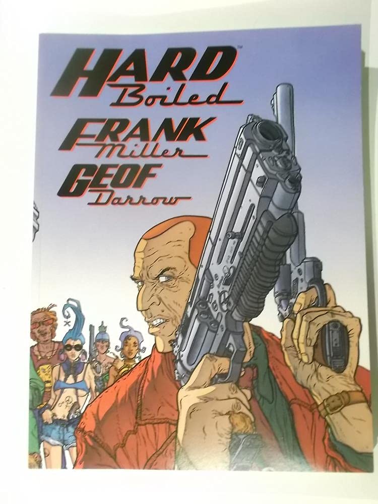 Hard Boiled by Frank Miller (New)