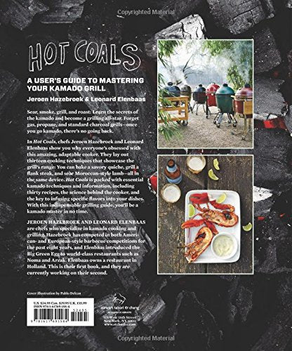 Hot Coals: A User's Guide to Mastering Your Kamado Grill — back cover
