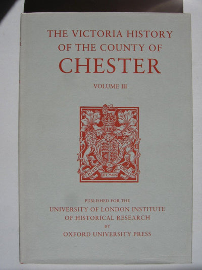 A History of the County of Chester: Volume III (Victoria County History)