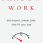 Shadow Work: The Unpaid, Unseen Jobs That Fill Your Day