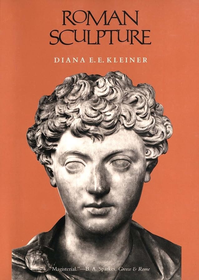 Roman Sculpture (Yale Publications in the History of Art) by