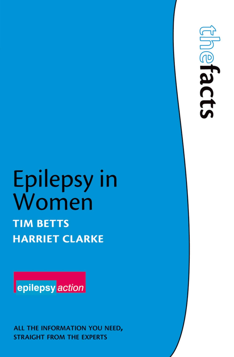 Epilepsy in Women (The ^AFacts Series)