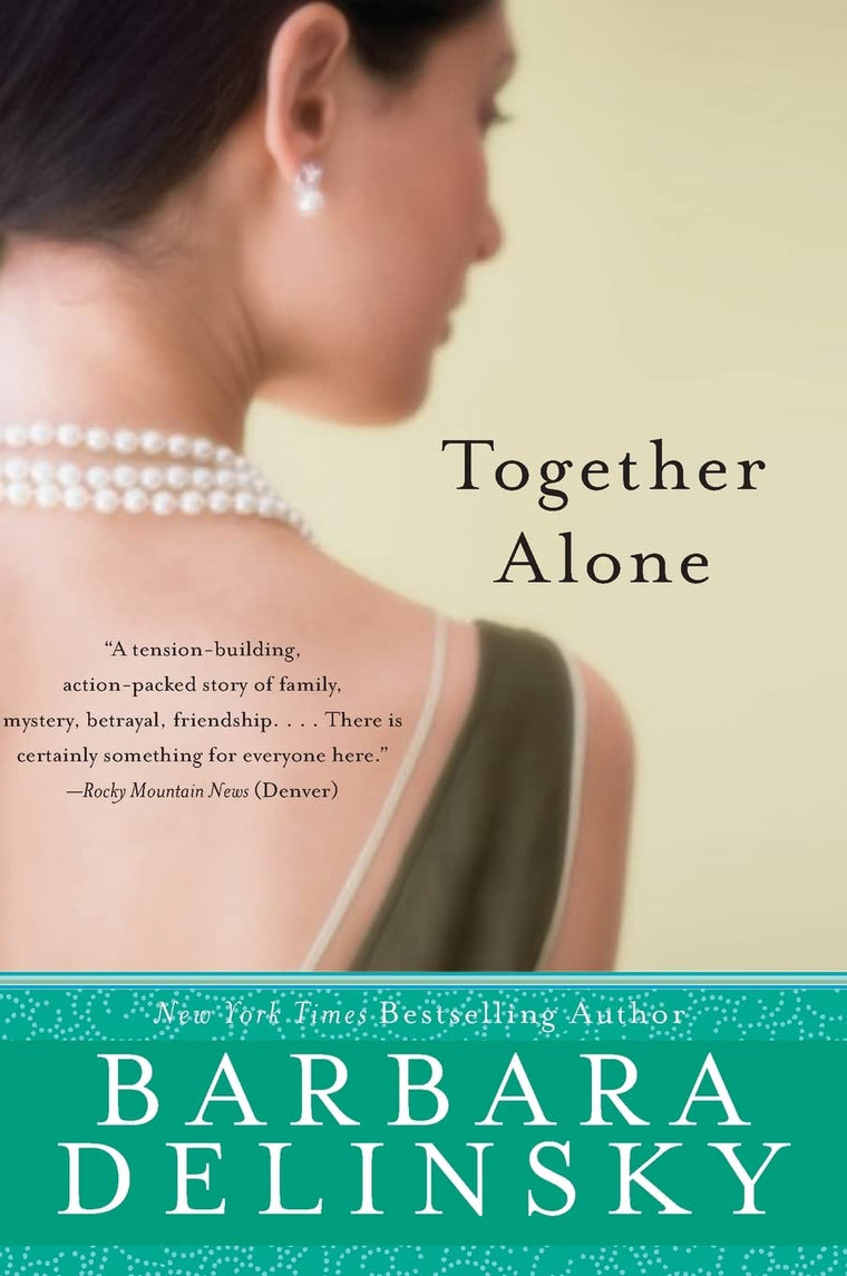 Together Alone: A Heartfelt Drama Romance of Friendship, Loss, and the Hardest Lesson-Loving Yourself