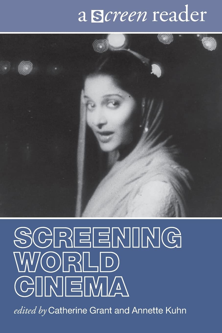 Screening World Cinema (The Screen Readers)