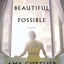 BEAUTIFUL POSSIBLE