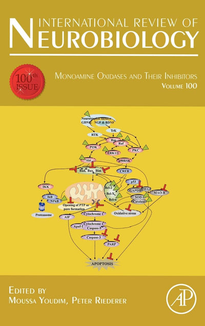 Monoamine Oxidases and their Inhibitors (Volume 100) (International Review of Neurobiology, Volume 100)