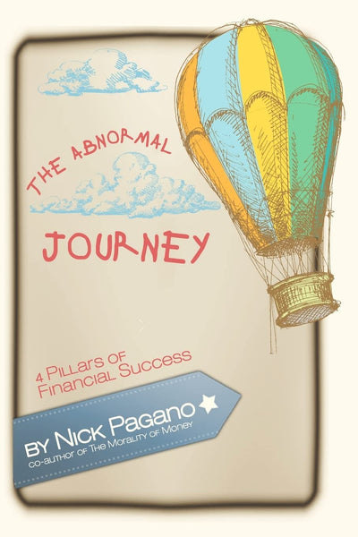 The Abnormal Journey: 4 Pillars of Financial Success